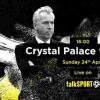 Crystal Palace V Watford：FA杯半决赛确认的团队新闻和直播 -  2016年4月24日在Talksport上的星期日