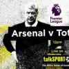 Arsenal V Tottenham Live Stream，包括确认的阵容和启动时间